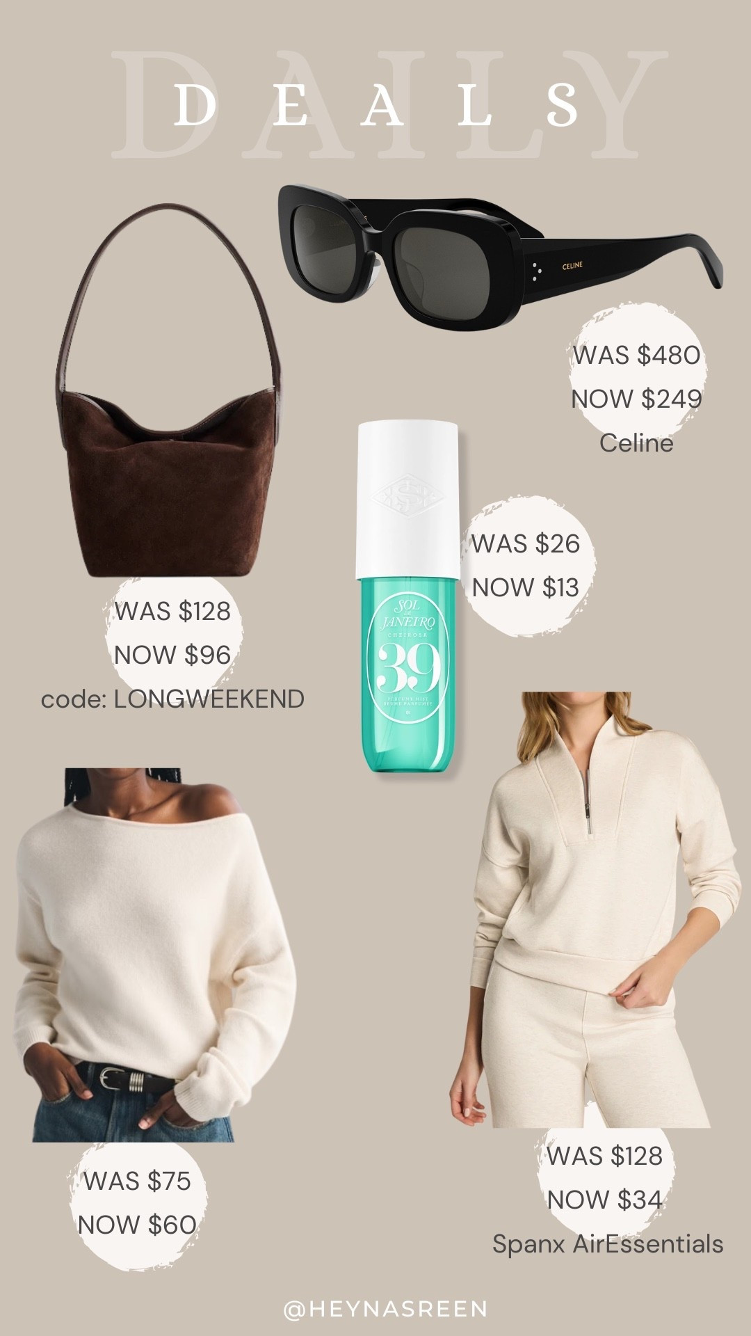 Daily deals on Madewell bag, Celine sunglasses, Sol De Janeiro hair & body perfume mist, Spanx AirEssentials half zip, Abercrombie sweater