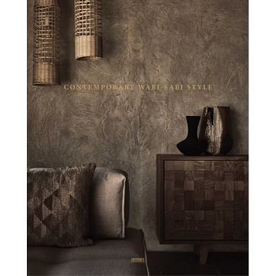 Contemporary Wabi-Sabi Style - by  Artpower International Publishers (Hardcover) | Target