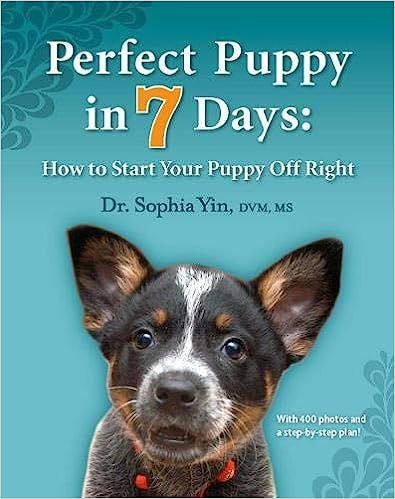 Perfect Puppy in 7 Days: How to Start Your Puppy Off Right | Amazon (US)