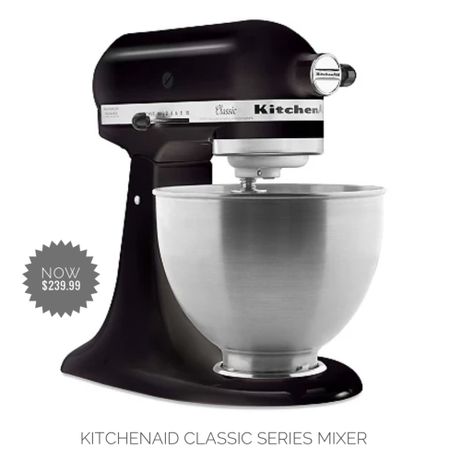 KitchenAid Classic Series Mixer… now $239.99 🎁 

#LTKhome #LTKsalealert #LTKGiftGuide