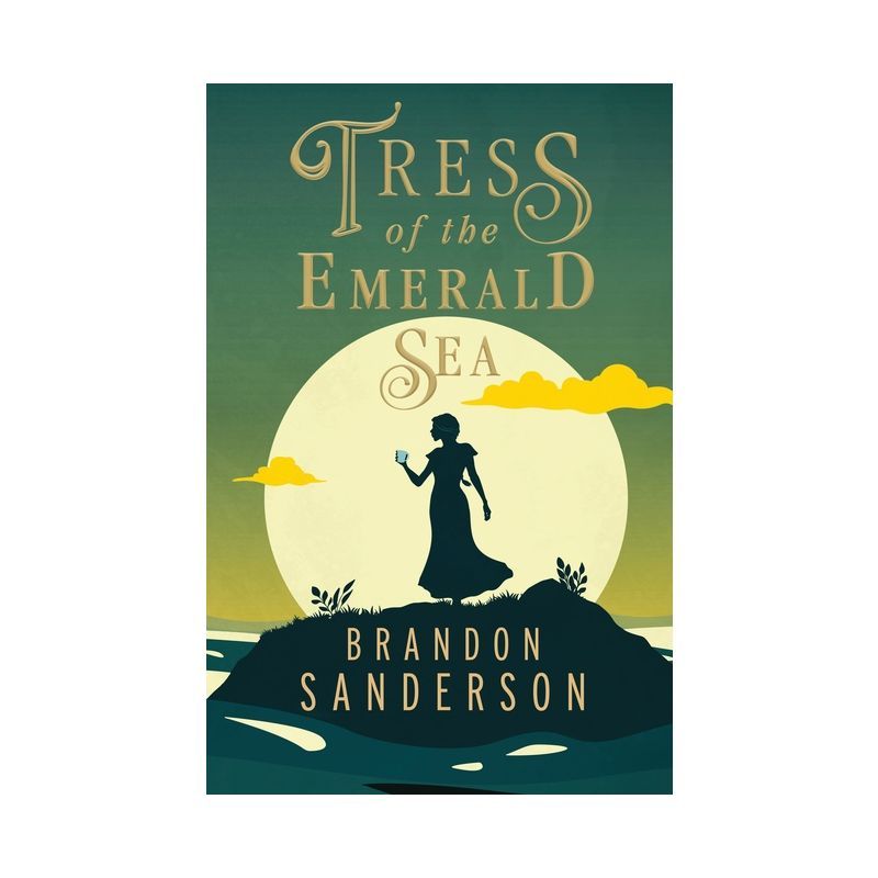 Tress of the Emerald Sea - by  Brandon Sanderson (Hardcover) | Target