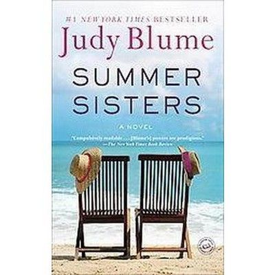 Summer Sisters - by Judy Blume (Paperback) | Target