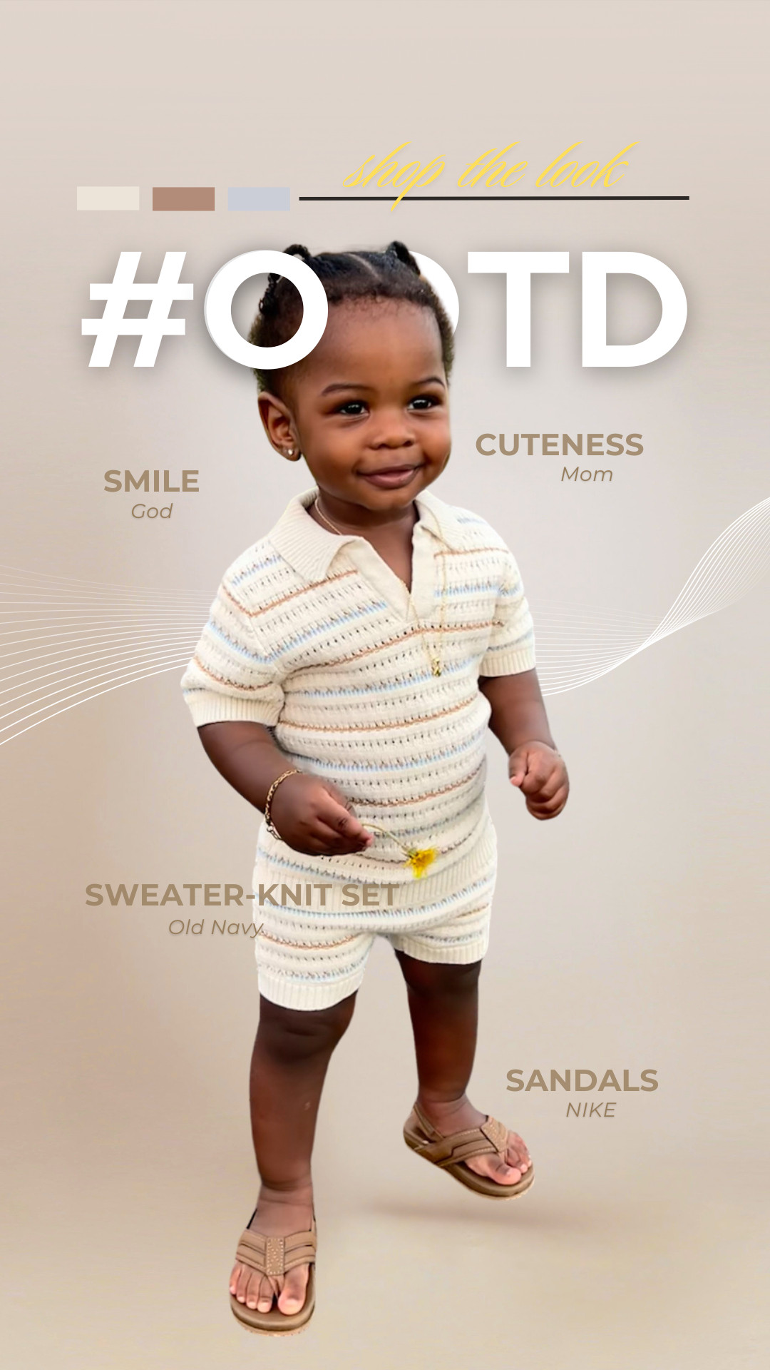 🧸 LITTLE MAN. BIG STYLE. BIGGER BLESSING. 🧸
Today’s #OOTD is all about cozy confidence and that sunshine smile 😍
Rockin’ a neutral knit set from Old Navy, matching Nike sandals, and a whole lotta joy straight from heaven.
This lil king said: “I woke up fly.”

👕 2-Piece Set: Old Navy – soft, classic, and made for mini gentlemen
🩴 Sandals: Nike – stylish and sturdy for all his steps
😄 Smile: God
💫 Cuteness: 100% Mom-approved

Tap the link to shop this perfect fit for your little guy who’s got big charm and even bigger drip 💛
#LittleManStyle #LTKMini #OldNavyBabyBoy #NikeBabyGear #BlessedAndStyled #MiniGentleman #MommyStyledMe #OOTDKidEdition #BabyBoyFashion #CutestKing 

 #LTKStyleTip #LTKBaby #LTKKids