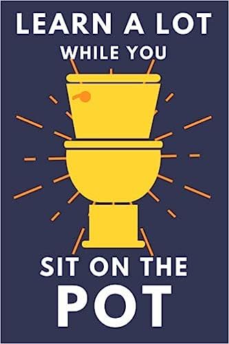 Learn A Lot While You Sit On The Pot: Funny Bathroom Trivia Book For Adults & Older Teens (THINGS... | Amazon (US)