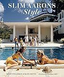 Slim Aarons: Style     Hardcover – October 19, 2021 | Amazon (US)