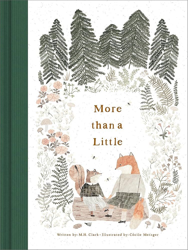 More Than a Little: Clark, M.H., Metzger, Cecile: 9781970147445: Amazon.com: Books | Amazon (US)