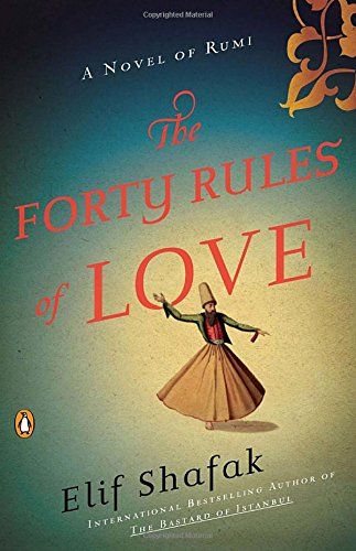 The Forty Rules of Love: A Novel of Rumi | Amazon (US)