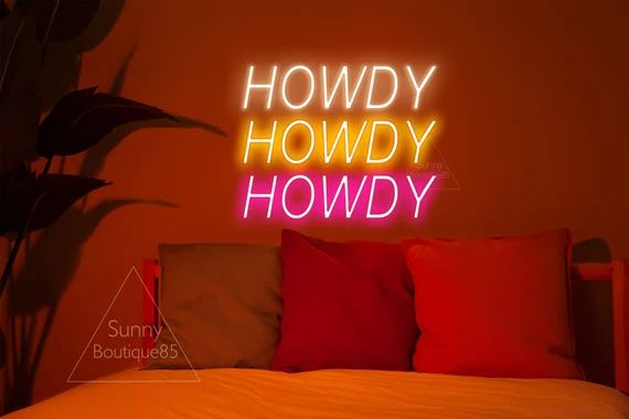 Howdy neon sign Custom neon sign for bedroom Personalized led neon sign colorful howdy neon sign ... | Etsy (US)