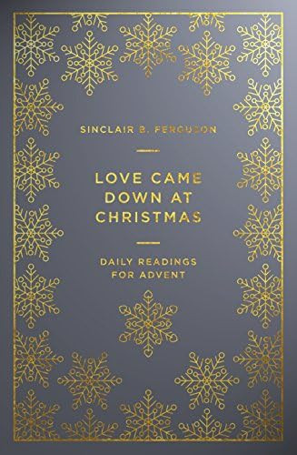 Love Came Down at Christmas: A Daily Advent Devotional | Amazon (US)