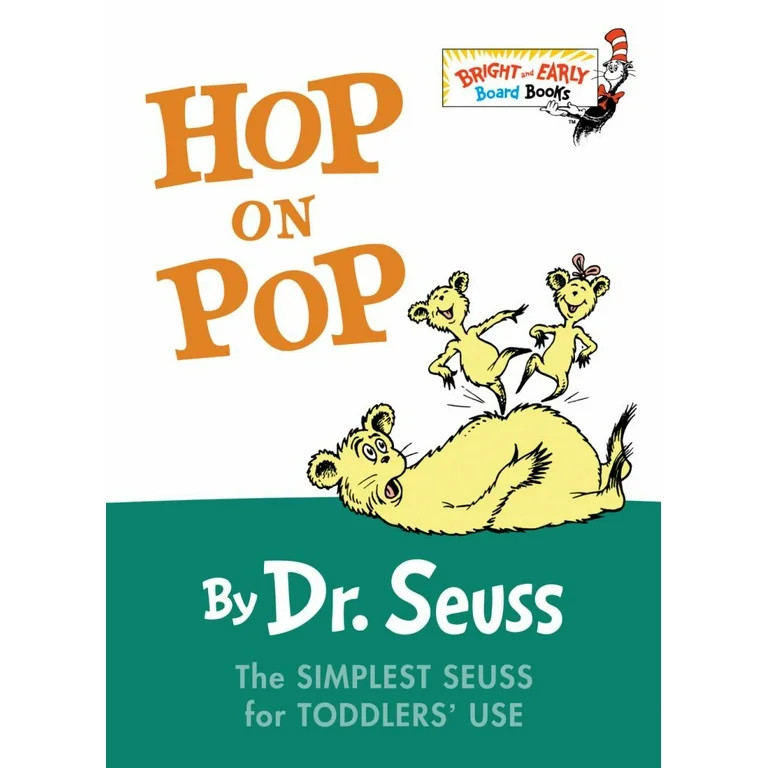 DR SEUSS: Hop on Pop: The Simplest Seuss for Youngest Use (Board Book) | Walmart (US)