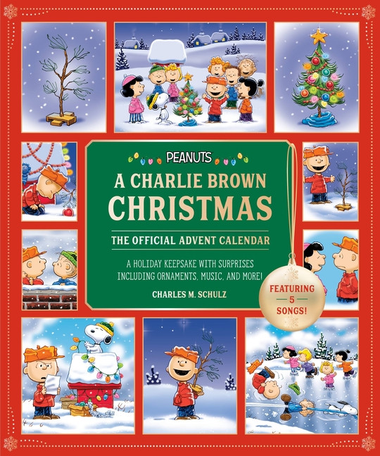 Peanuts: A Charlie Brown Christmas: The Official Advent Calendar (Featuring 5 Songs!) : A Holiday... | Walmart (US)