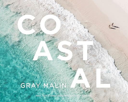 Gray Malin: Coastal      Hardcover – May 9, 2023 | Amazon (US)