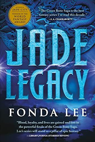 Jade Legacy (The Green Bone Saga, 3) | Amazon (US)
