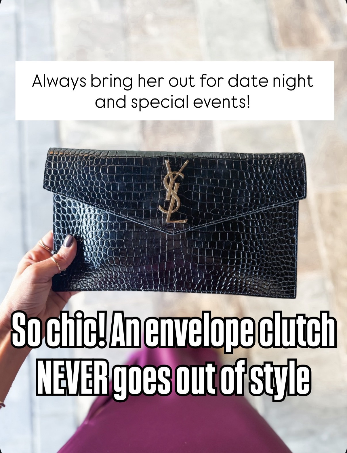 Expensive stuff that is 1,000% worth it! YSL envelope clutch - I always bring this out for date night and special events. Wedding guest. Formal dress. Party outfit. Date night outfit. Valentine’s Day outfit. 

#LTKTravel #LTKWedding #LTKValentine