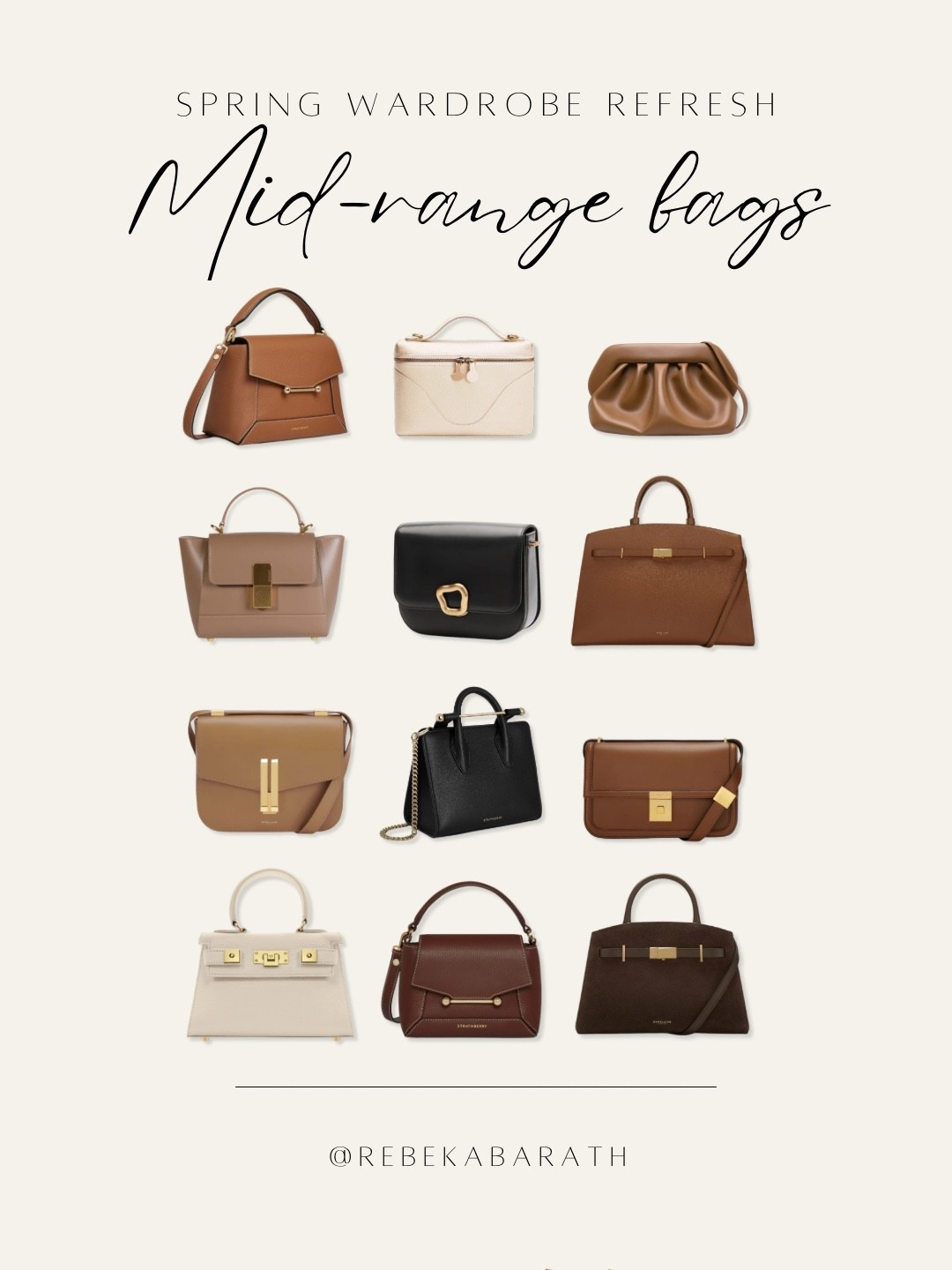 spring wardrobe refresh // mid-range bags

neutral bags | demellier | strathberry | handbags

#LTKSeasonal #LTKWorkwear