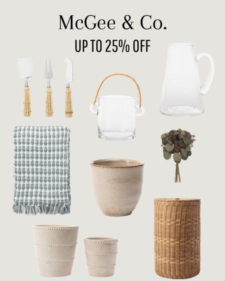 McGee & Co. up to 25% off! 

#LTKstyletip #LTKSeasonal #LTKhome