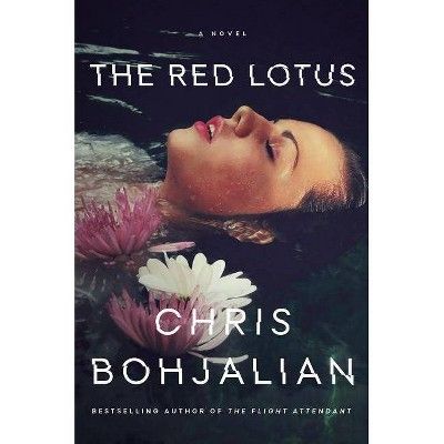 The Red Lotus - by  Chris Bohjalian (Hardcover) | Target