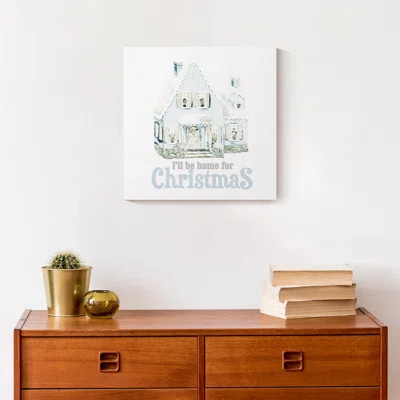Home For Christmas Print On Canvas | Wayfair North America