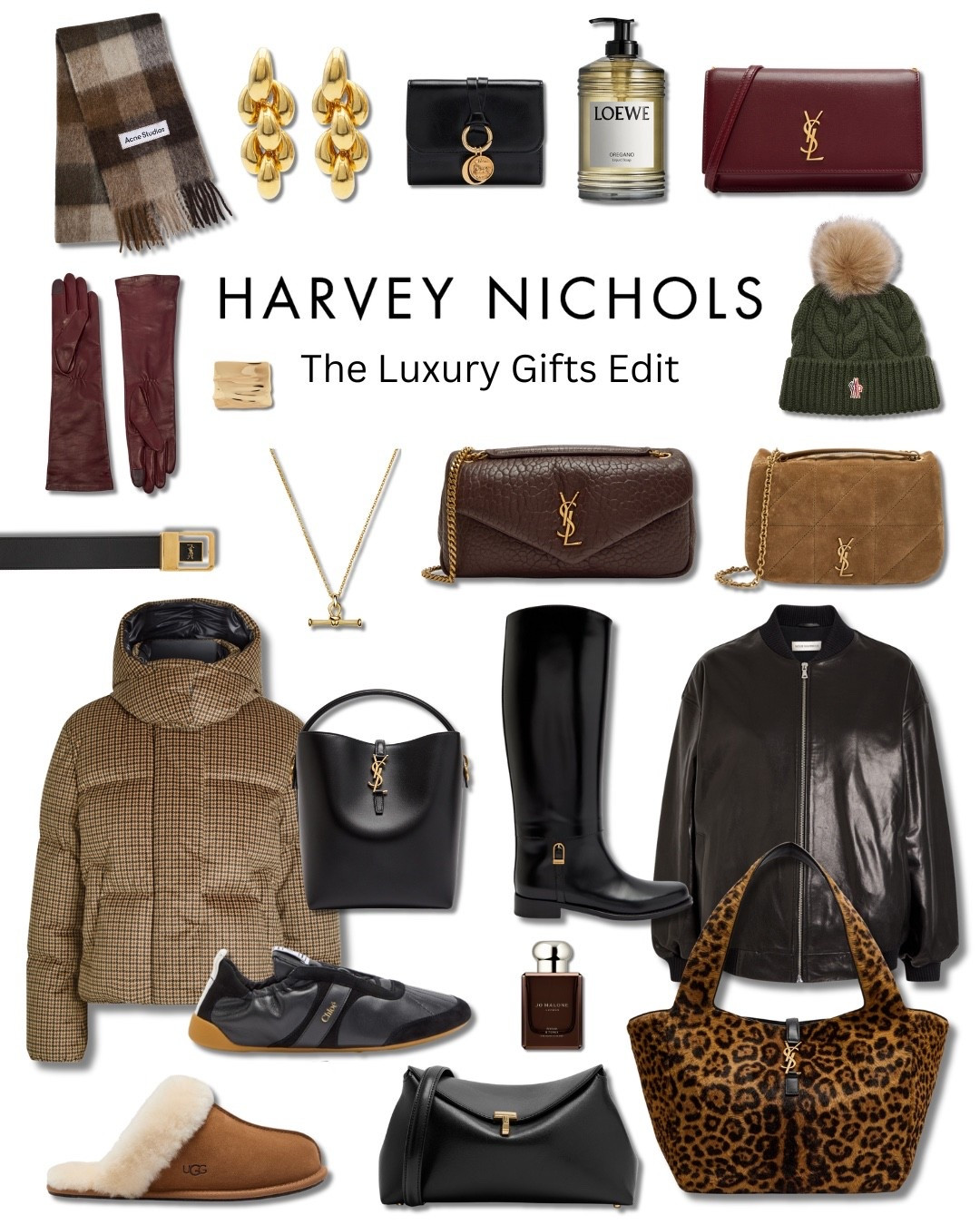 Luxury Christmas Gifts 

Brown Ysl bag black Toteme t lock bag yep leopard tote bag leather bomber jacket moncler puffer houndstooth jacket moncler Pom Pom green beanie hat burgundy leather gloves Chloe wallet Chloe black sneakers Ysl suede bag Acne Studios check scarf missoma gold necklace 

#LTKuk #LTKfestive #LTKxHarveyNichols