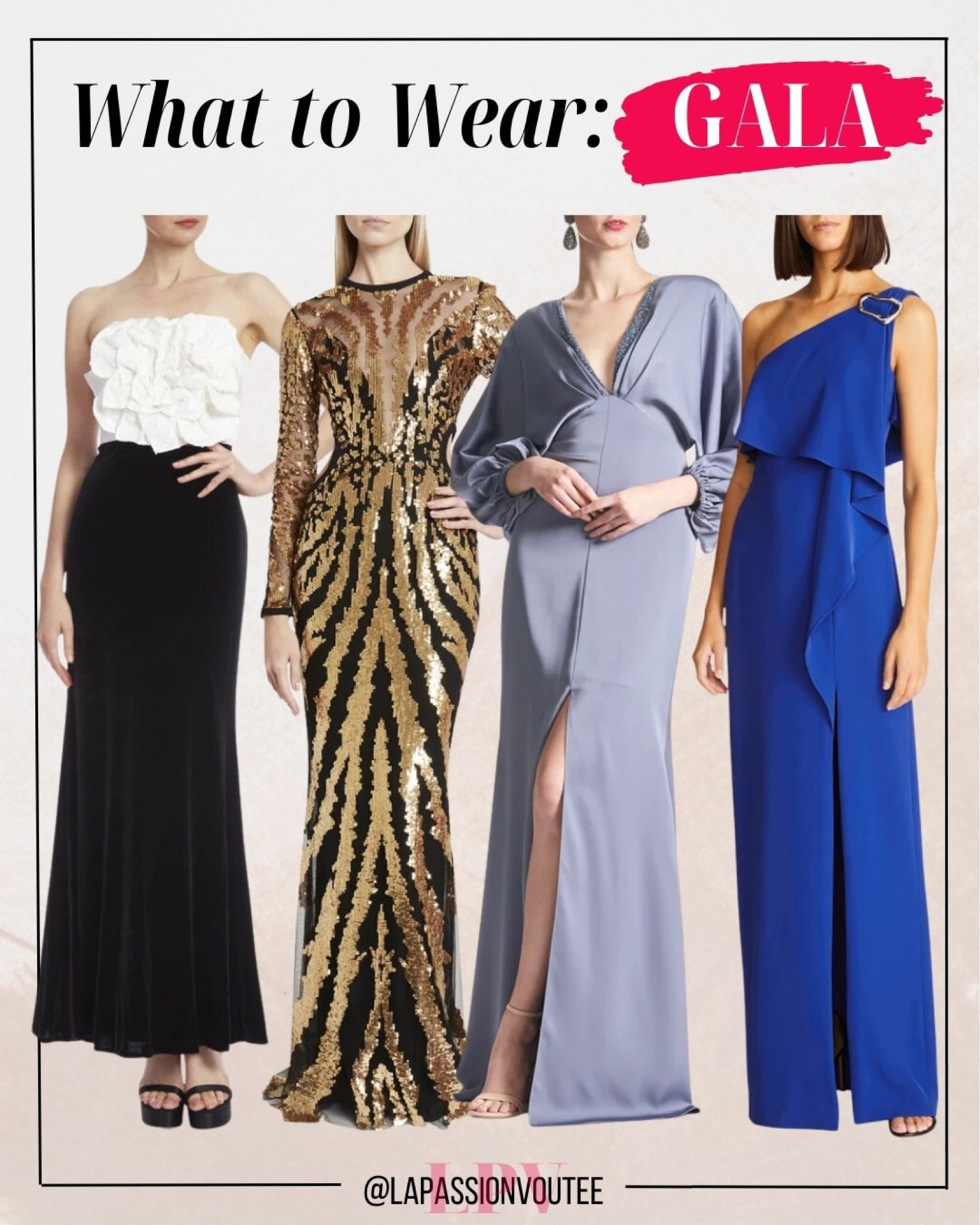 What to wear to a Gala

#LTKstyletip #LTKsalealert #LTKFind