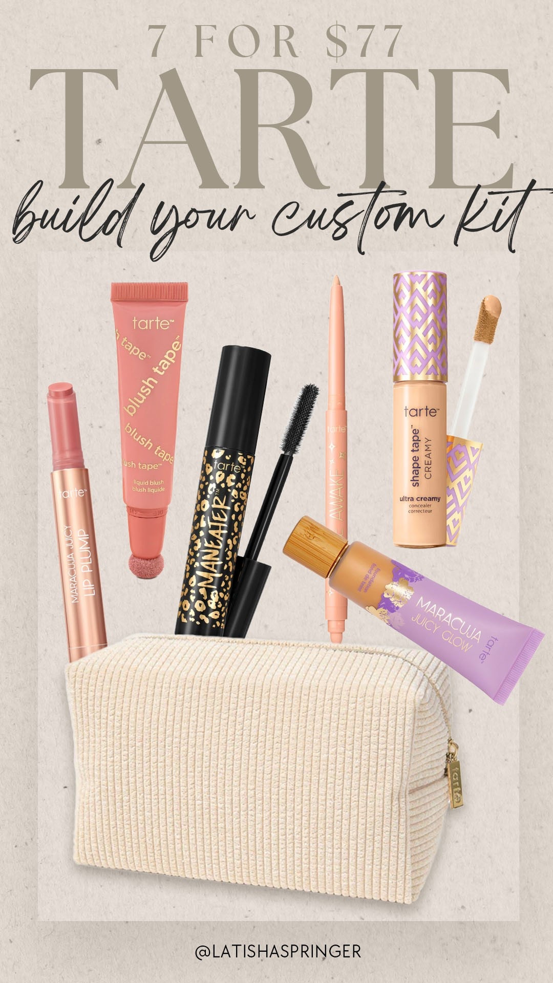 The 7 for $77 build your Tarte beauty kit is back! Such a good deal!

#tarte

Tarte cosmetics. Tarte beauty. Beauty faves. Tarte build your kit. Tarte makeup.

#LTKSaleAlert #LTKSeasonal #LTKBeauty