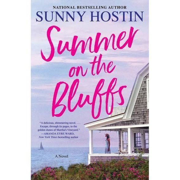 Summer on the Bluffs - (Oak Bluffs, 1) by Sunny Hostin (Hardcover) | Target