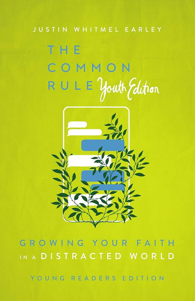 The Common Rule Youth Edition: Growing Your Faith in a Distracted World | Amazon (US)