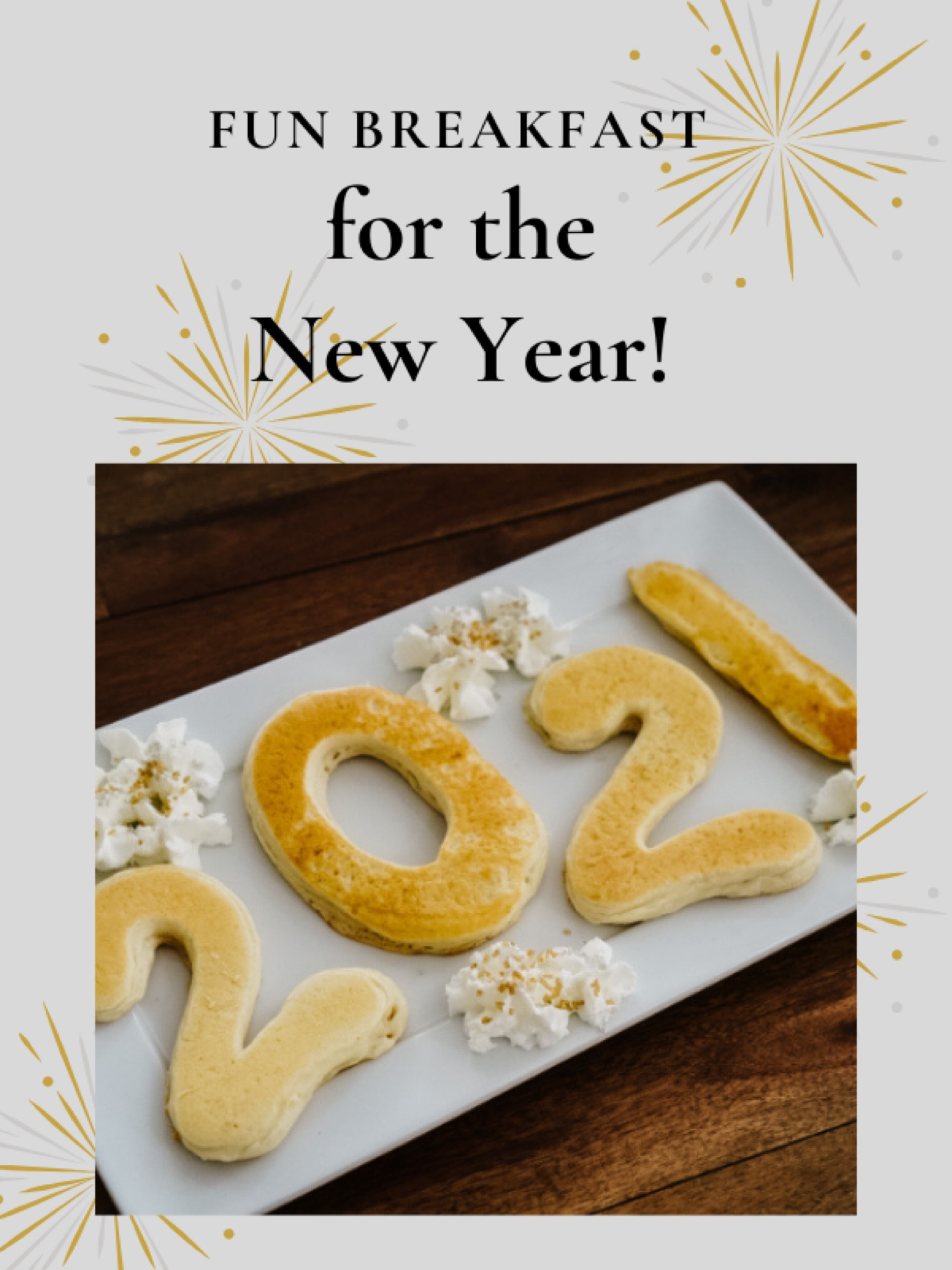 Pancakes for New Year’s Day breakfast