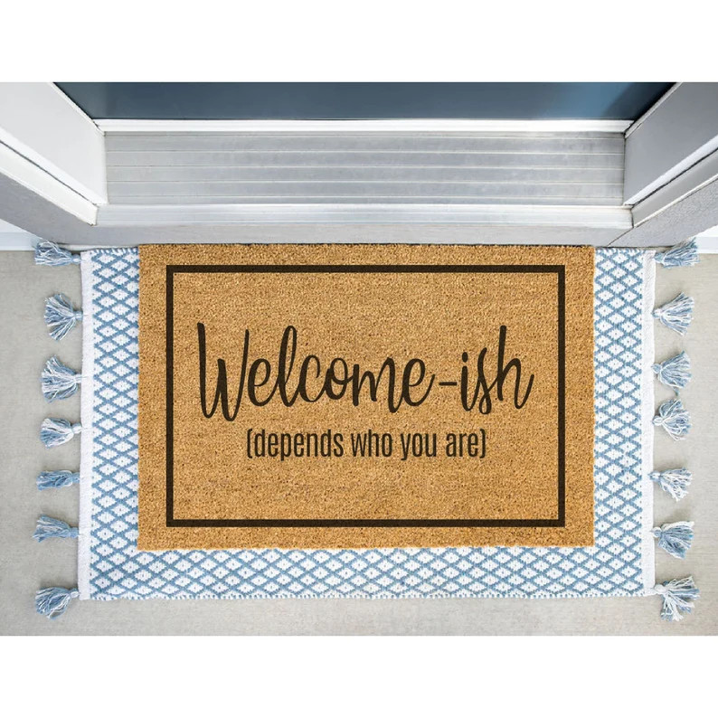 Welcome-ish Doormat / Welcome Mat / Door Mat / Housewarming Gift / Wedding Gift / Shower Gift / B... | Etsy (US)