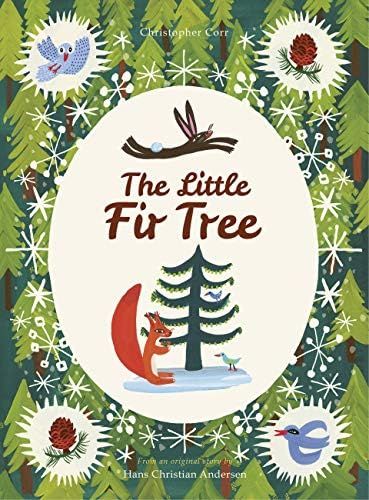 The Little Fir Tree: From an original story by Hans Christian Andersen | Amazon (US)