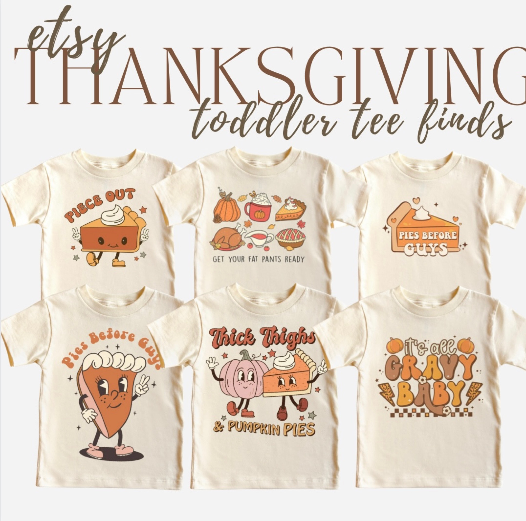 Thanksgiving Toddler / Kids tees from small shops on Etsy! 

#LTKHoliday #LTKkids #LTKSeasonal