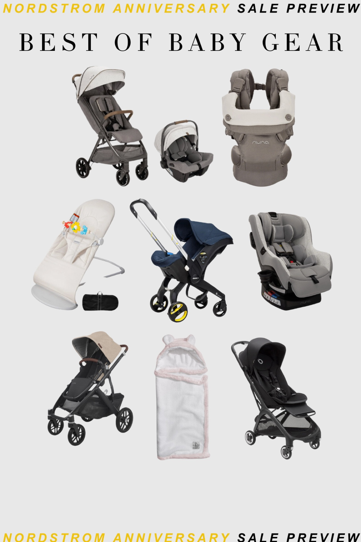 NORDSTROM ANNIVERSARY SALE!! Best of baby gear! 

#LTKFamily #LTKxNSale #LTKBaby