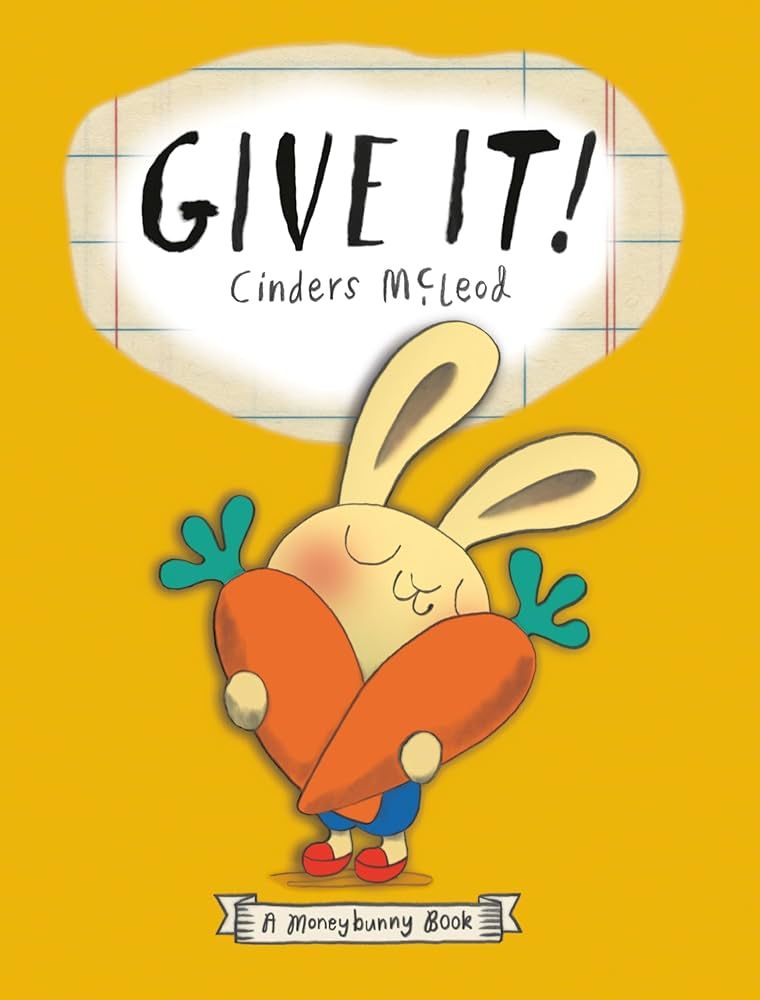 Give It! (A Moneybunny Book) | Amazon (US)