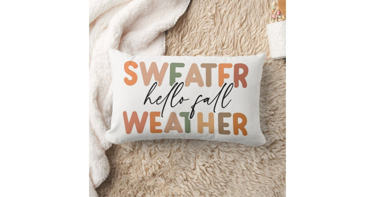 Hello Fall | Sweater Weather Lumbar Pillow | Zazzle | Zazzle