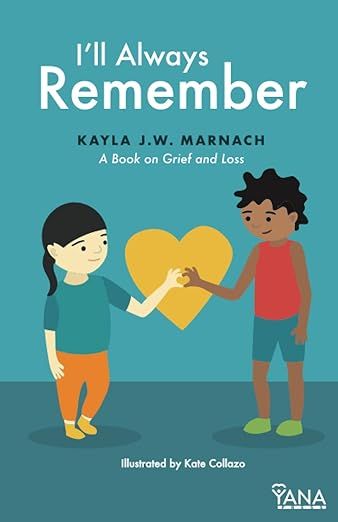 I'll Always Remember: A Book on Grief and Loss (Can-Do Kids Series) | Amazon (US)