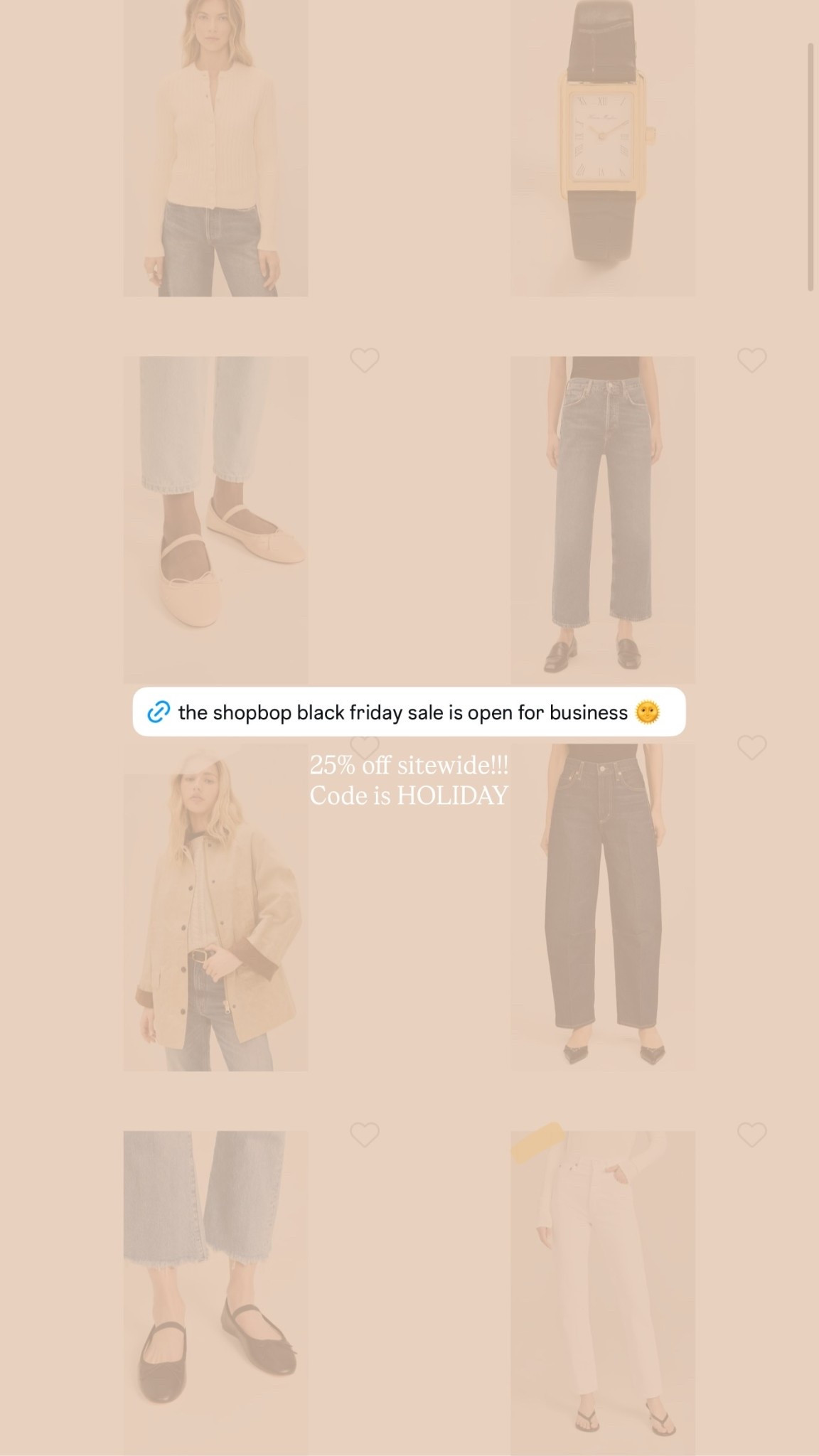 Shopbop is 25% off sitewide!!! 
Code is HOLIDAY

So many great brands on sale. AGOLDE, La Ligne, Madewell, Staud, Beyond Yoga, Alex Mill, Jenni Kayne, Pistola, Loeffler Randall and more!

Stock is limited and going fast. Linked my favorites that still have inventory. Great time to pick up even summer like items even for next year. Shorts, loafers, sandals, white denim, plus some beautiful sweaters and outerwear  

#LTKGiftGuide #LTKCyberWeek #LTKSaleAlert