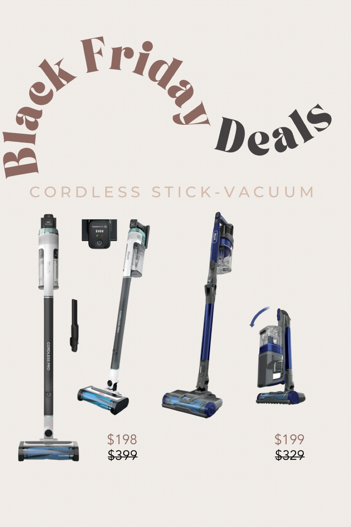 Amazing deals on cordless stick vacuums. Great for pet hair. Self cleaning.
BLACK FRIDAY deal

Our vacuum died conveniently when Black Friday deals are happening online. Ordered the vacuum on the left and love it already!

#LTKhome #LTKGiftGuide #LTKCyberWeek