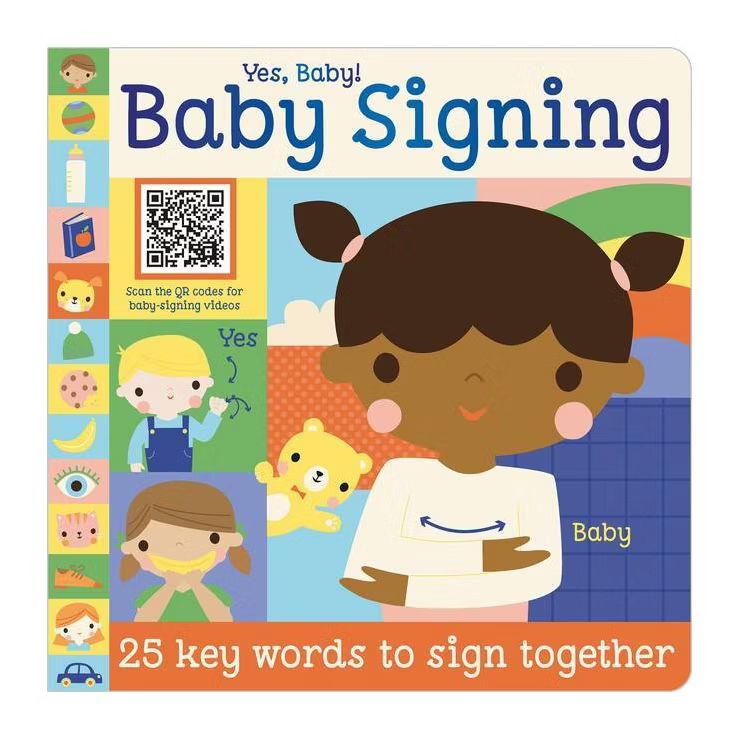 Yes, Baby! Baby Signing - by Sarah Creese (Board Book) | Target