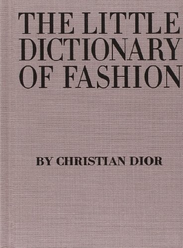 The Little Dictionary of Fashion: A Guide to Dress Sense for Every Woman | Amazon (US)