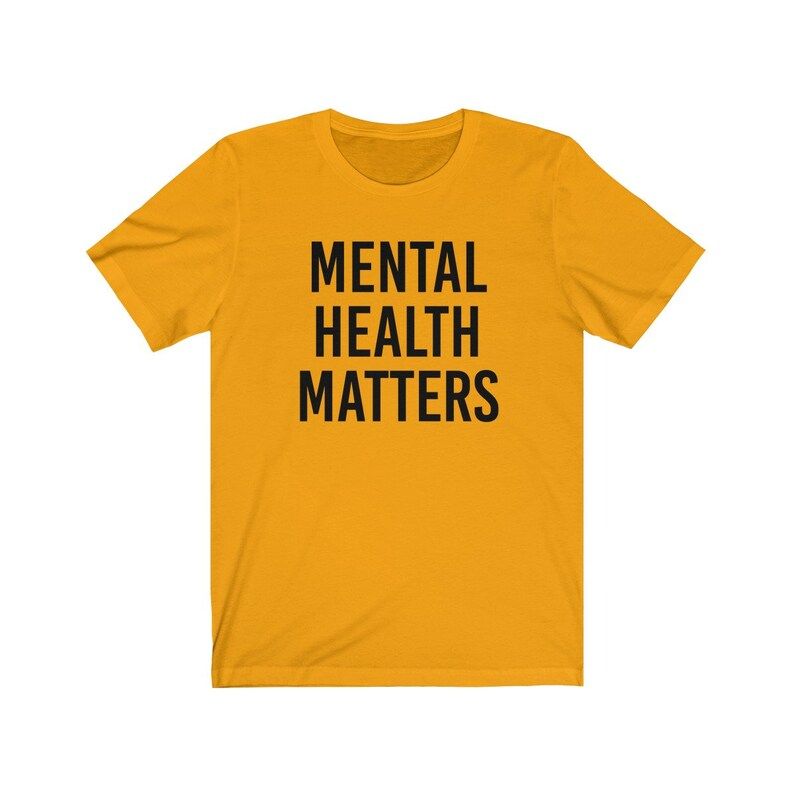Mental Health Matters Shirt Mental Health Awareness Shirt Mental Health Shirt Unisex Jersey Short... | Etsy (US)