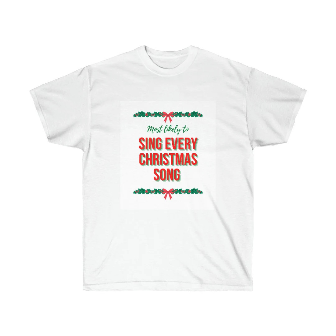 Most likely to sing every Christmas song shirt: most likely to, matching Christmas pajamas family... | Etsy (US)