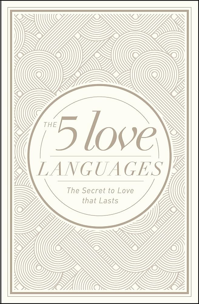 The 5 Love Languages Hardcover Special Edition: The Secret to Love That Lasts | Amazon (US)
