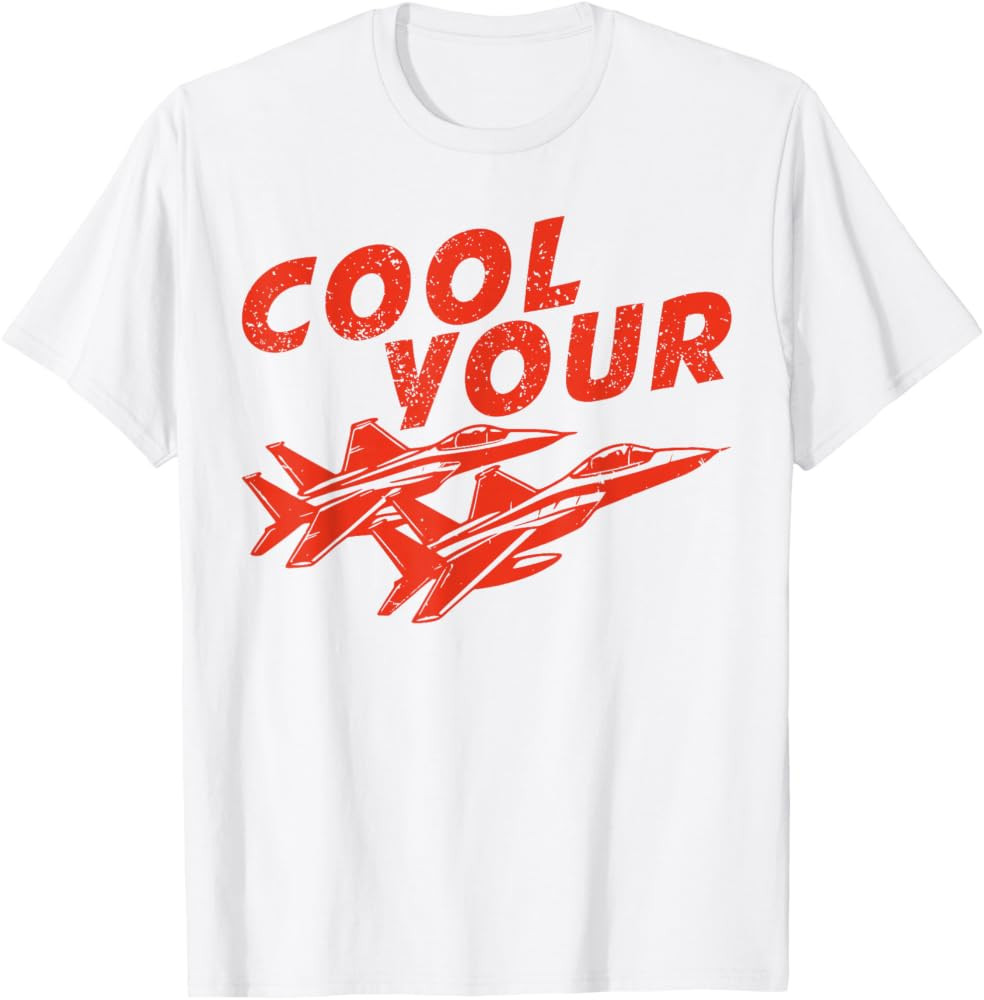 Cool Your Jets Funny Graphic for Girl Women T-Shirt | Amazon (US)