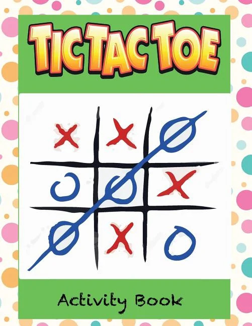 Tic Tac Toe Activity Book : For Kid Summer Vacations Traveling Camping Road-Trip Family (Paperbac... | Walmart (US)