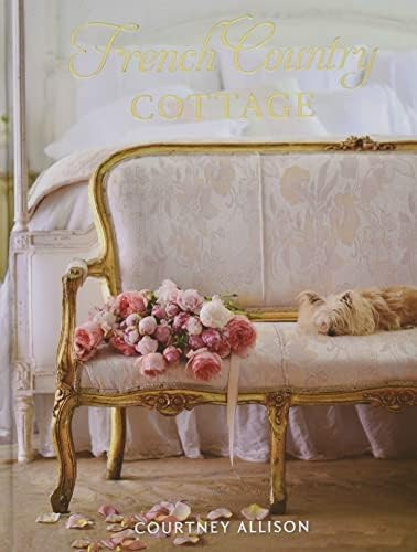 Amazon.com: French Country Cottage: 9781423648925: Allison, Courtney: Books | Amazon (US)