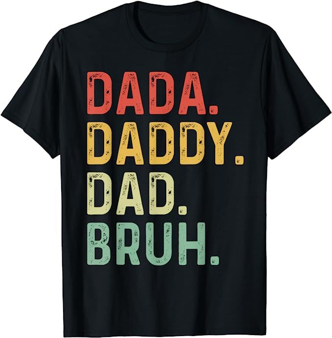Men Dada Daddy Dad Bruh Fathers Day Vintage Funny Father T-Shirt | Amazon (US)