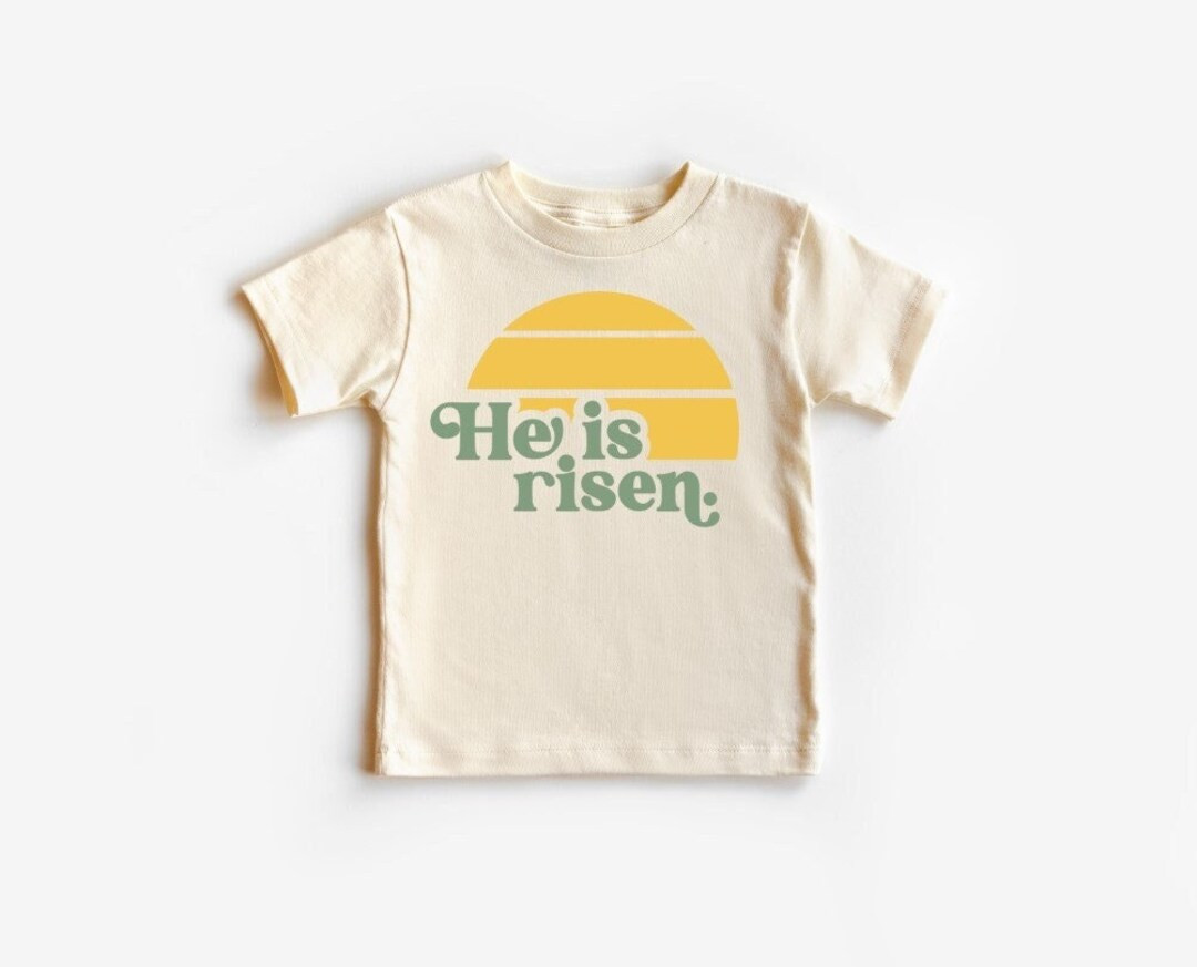 He Is Risen, Shirt For Kids, Toddler Easter Shirt, Youth Easter Shirt, Retro Easter Shirt, Toddle... | Etsy (US)