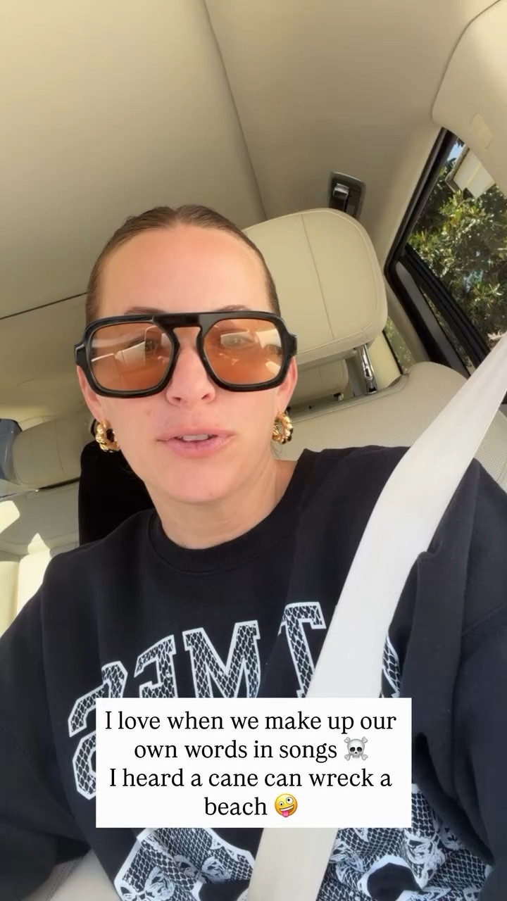 I love when we make up our own words in songs ☠️
I heard a cane can wreck a beach 🤪