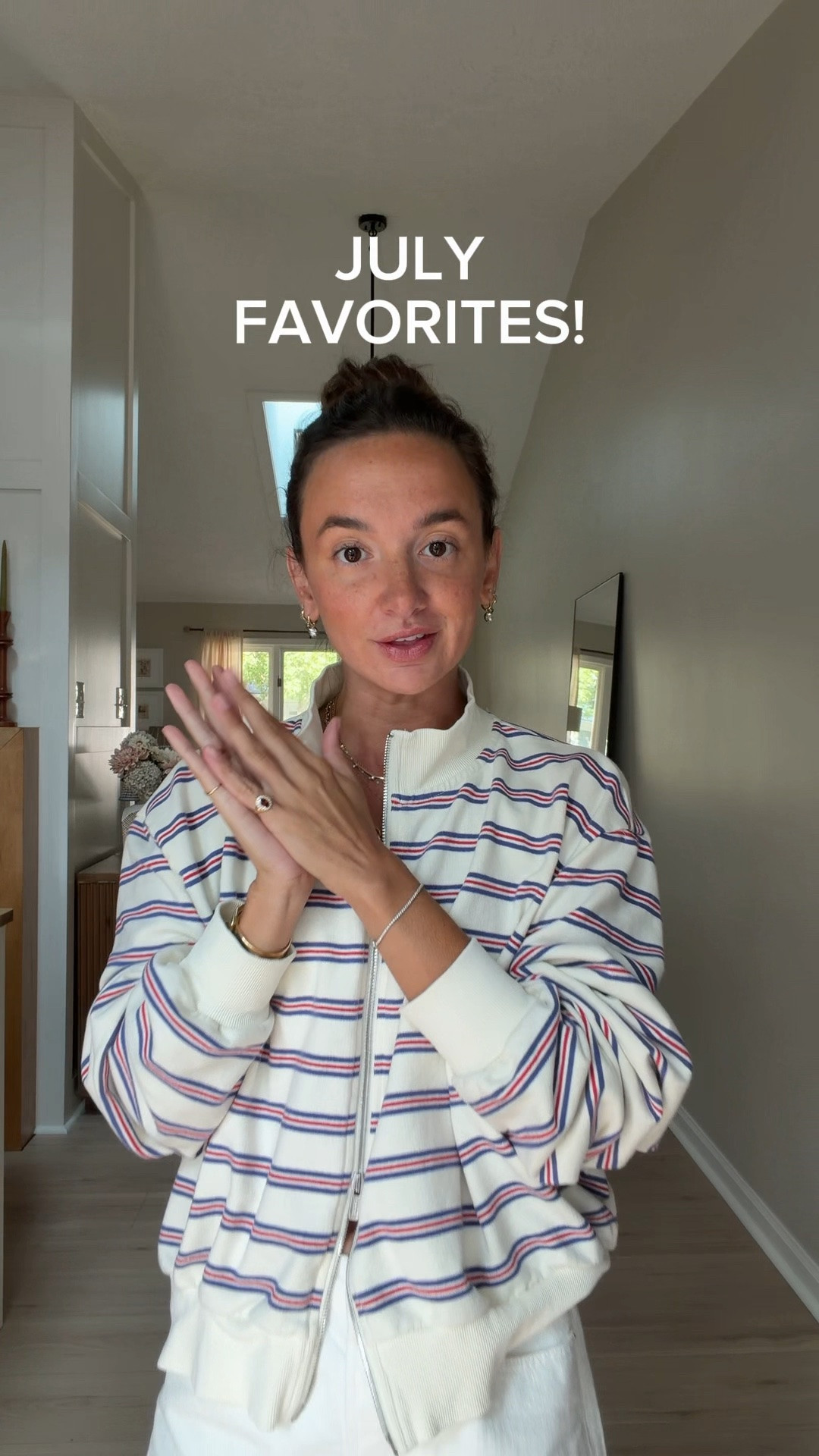 July favorites!!!