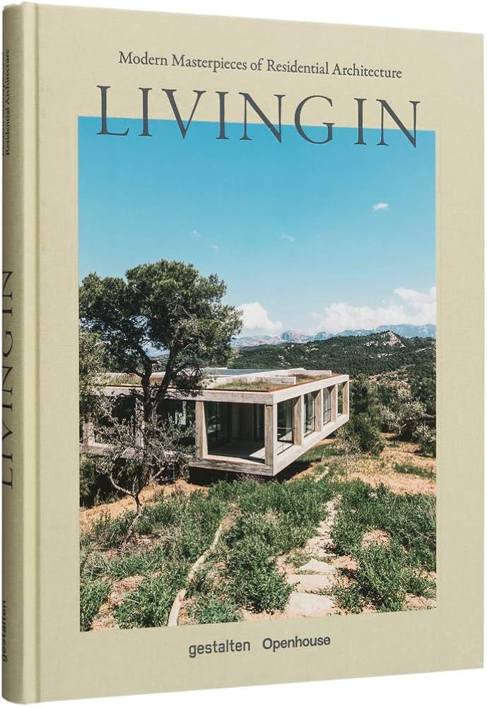 Living In: gestalten, Trotter, Andrew, Luz, Mari: 9783899558586: Amazon.com: Books | Amazon (US)
